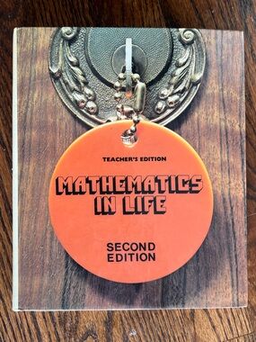 Mathematics In Life Second Edition Teacher's Edition Textbook